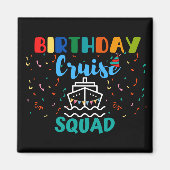 Aimant Équipe de croisière d'anniversaire (Devant)