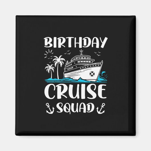 Aimant Équipe de croisière d'anniversaire Crew de fête d' (Devant)