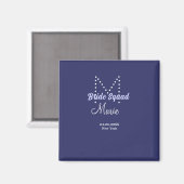 Aimant Équipe de mariée ajoutez nom monogramme demoiselle (Recto/Verso)