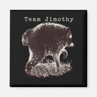 Aimant Équipe de Raton Laveur Drôle de Jimothy pour Homme