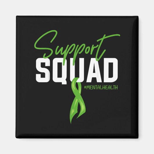 Aimant Équipe de soutien Ruban vert Sensibilisation à la  (Devant)