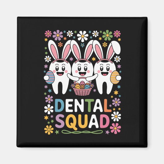 Aimant Équipe dentaire Funny Teeth Dentist Joyeuse fête d (Devant)