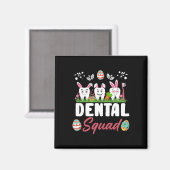 Aimant Équipe dentaire Funny Tooth Dental Squad instantan (Recto/Verso)