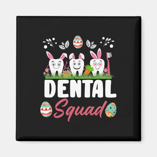 Aimant Équipe dentaire Funny Tooth Dental Squad instantan (Devant)