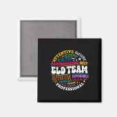 Aimant Équipe Groovy Eld Crew Développement de la langue  (Recto/Verso)