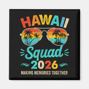 Aimant Équipe Hawaï 2026 Vacances Amis Famille Correspond