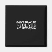 Aimant 'es make (Devant)