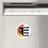 Aimant Escalade rock motivationnelle disant (In Situ (Lave-vaisselle))