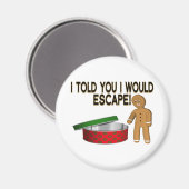 Aimant Escape de cookie (Recto/Verso)