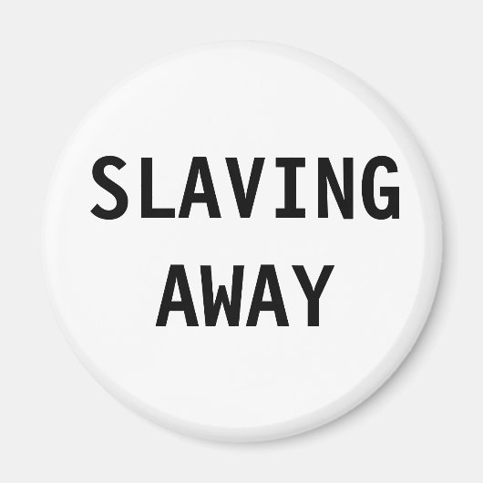 Aimant Esclavage d'aimant (Devant)