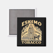 Aimant Eskimo Tobacco (Recto/Verso)