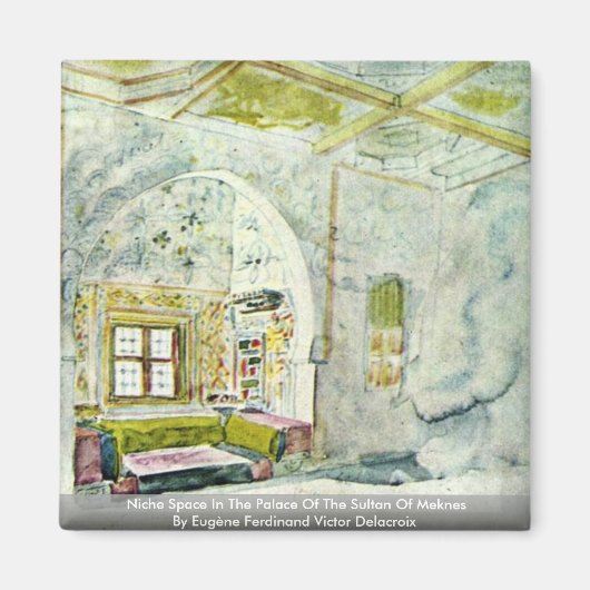 Aimant Espace Niche Dans Le Palais Du Sultan De Meknès (Devant)