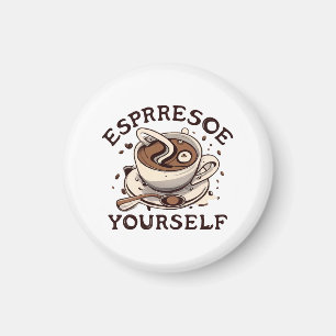 Aimant Espresso Vous-Même