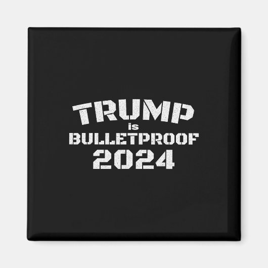 Aimant Est Bulletproof 2024 Fight! Combattez ! Combattez  (Devant)