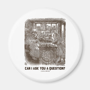 Aimant Est-ce que je peux vous poser une question ?