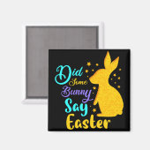 Aimant Est-Ce Qu'Un Lapin A Dit Pâques (Recto/Verso)