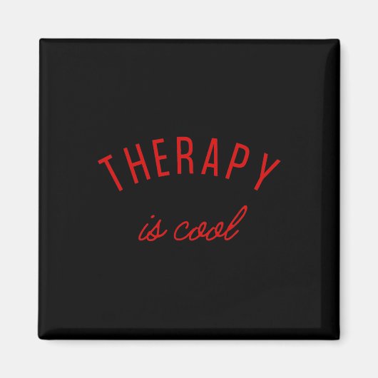 Aimant Est-Cool Thérapeute de sensibilisation aux problèm (Devant)
