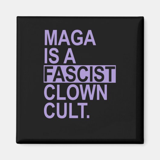 Aimant Est Un Culte De Clown fasciste - Lavande (Devant)