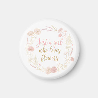 Aimant Esthétique Juste une fille qui aime les fleurs