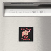 Aimant Été Taco Chaud (In Situ (Lave-vaisselle))