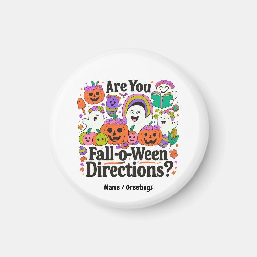 Aimant Êtes-Vous Tombé O Ween Directions Enseignant Hallo (Devant)