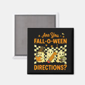 Aimant Êtes-vous tombé O Ween Directions Halloween Profes (Recto/Verso)