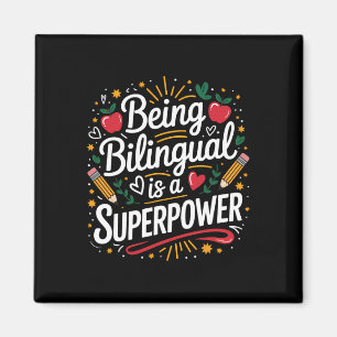 Aimant Être bilingue est mon super pouvoir Prof d'anglais