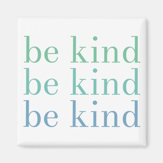 Aimant Être Gentil (Devant)