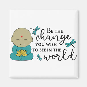 Aimant Être le changement