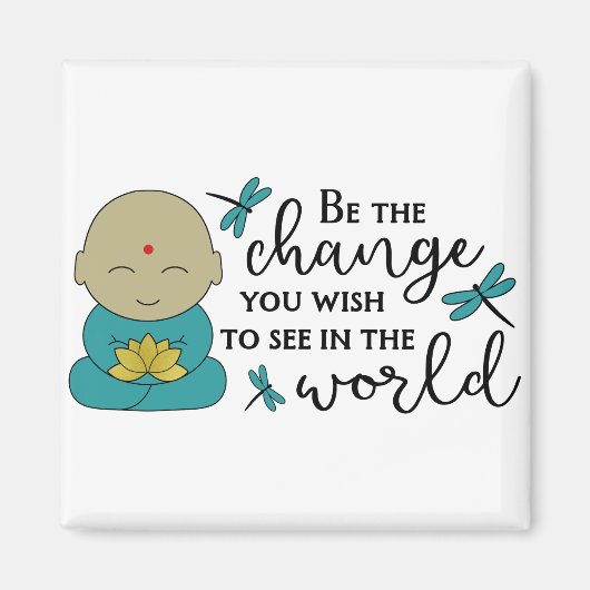 Aimant Être le changement (Devant)