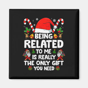 Aimant Etre Lié À Moi Drôle Noël Famille Xmas Pa