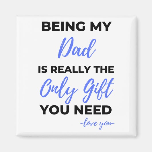 Aimant Être Mon Père Est Vraiment Le Seul Cadeau Bl (Devant)