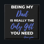 Aimant Être Mon Père Est Vraiment Le Seul Don<br><div class="desc">Être Mon Père Est Vraiment Le Seul Don Dont Vous Avez Besoin D'Amour Que Vous concevez. Il s'agit d'une courte citation drôle qui est un grand cadeau d'appréciation pour les pères ou les personnages du Père. Il convient aussi comme cadeau de père général pour la Fête des pères, Anniversaire ou...</div>