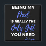 Aimant Être Mon Père Est Vraiment Le Seul Don<br><div class="desc">Être Mon Père Est Vraiment Le Seul Don Dont Vous Avez Besoin D'Amour Que Vous concevez. Il s'agit d'une courte citation drôle qui est un grand cadeau d'appréciation pour les pères ou les personnages du Père. Il convient aussi comme cadeau de père général pour la Fête des pères, Anniversaire ou...</div>