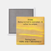 Aimant Être normal est surévalué. Je préférerais être uni (Recto/Verso)