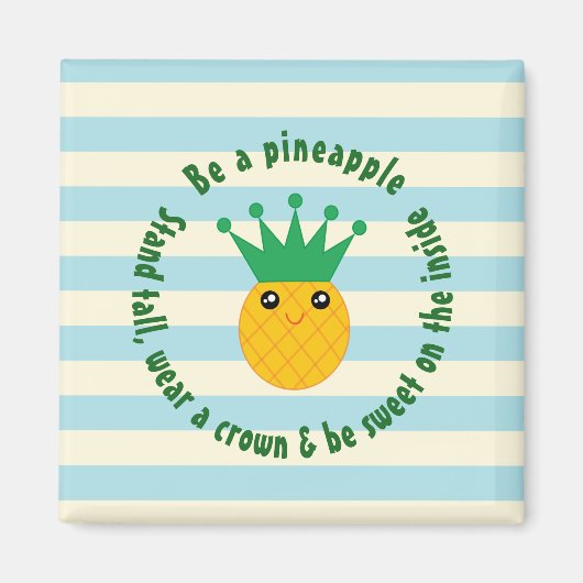 Aimant Être Une Citation Inspirationnelle D'Ananas (Devant)