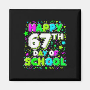 Aimant Étudiant Six Sept Tendance 67 Joyeux 67e Jour De S