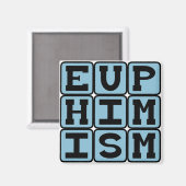 Aimant Euphémisme, Crudité Sournoise (Recto/Verso)