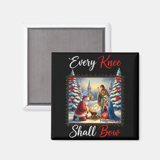 Aimant Every Knee Shall Bow Santa Christmas Nativity Scen (Recto/Verso)