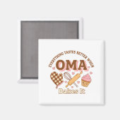 Aimant Everything Tastes Better When Oma Bakes It Mother' (Recto/Verso)