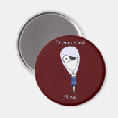 Aimant Éviscéré Eliza (Recto/Verso)