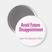 Aimant Éviter les futures déceptions (Recto/Verso)