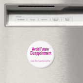 Aimant Éviter les futures déceptions (In Situ (Lave-vaisselle))