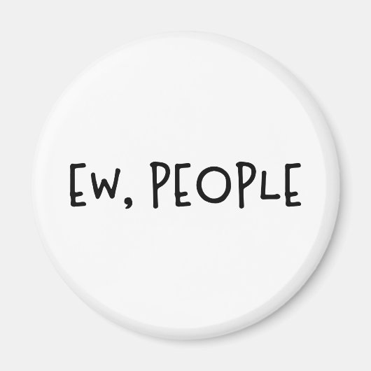 Aimant Ew, Les Gens Drôle Humour Introvert (Devant)