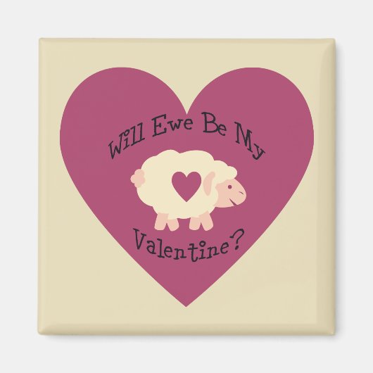 Aimant Ewe Sera Ma Saint-Valentin ? (Devant)