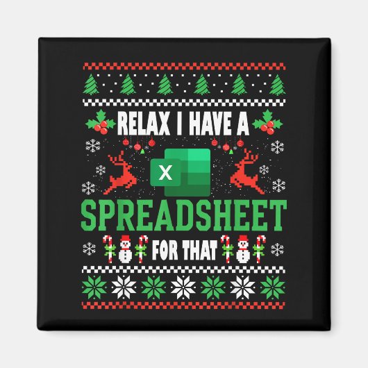 Aimant Excel Ugly Christmas Sweater I Have A Spreadsheet (Devant)