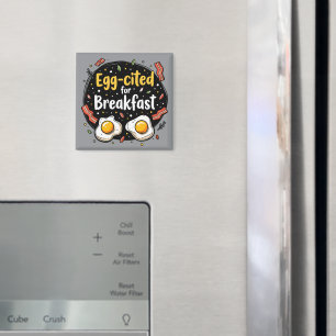 Aimant Excitant pour le petit-déjeuner, un design drôle p
