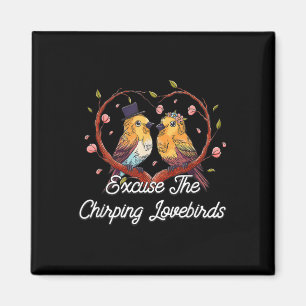 Aimant Excusez-moi Chirping Lovebirds Mariage Lune de mie