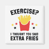 Aimant Exercice ? Je Pensais Que Tu As Dit Des Fries Supp (Devant)