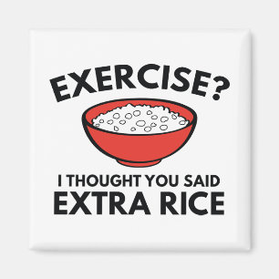 Aimant Exercice ? Riz extra